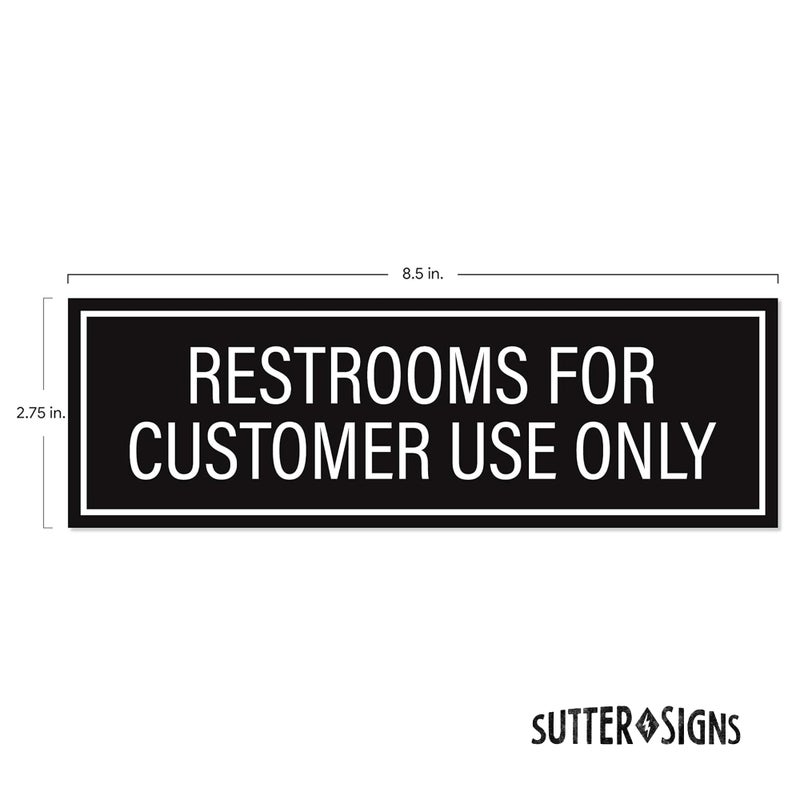 Sutter Signs Restrooms for Customer Use Only Sticker Signs (Pack of 2) - Image 2